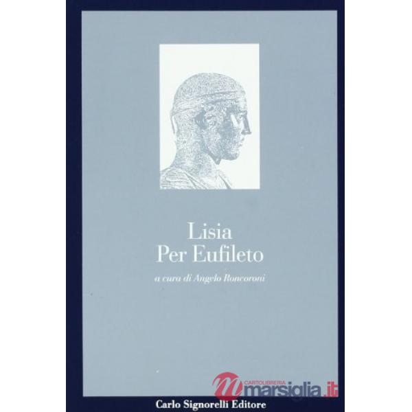CLASSICI GRECI PER EUFILETO