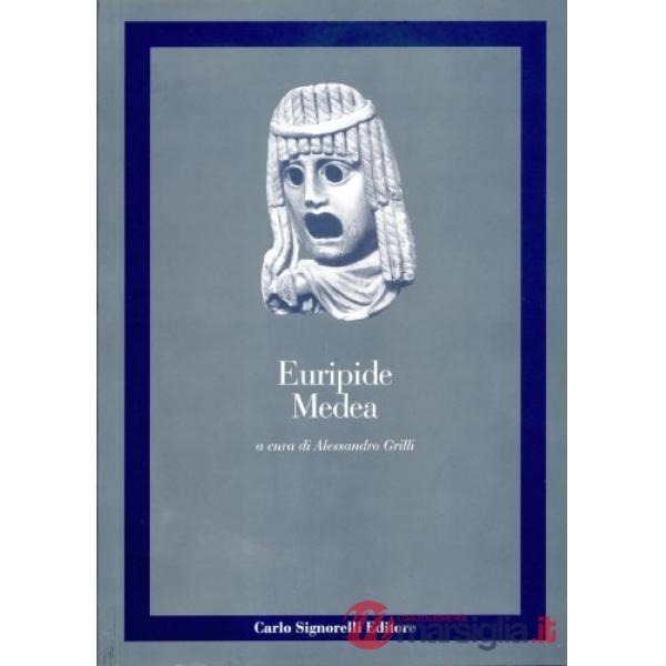 CLASSICI GRECI MEDEA