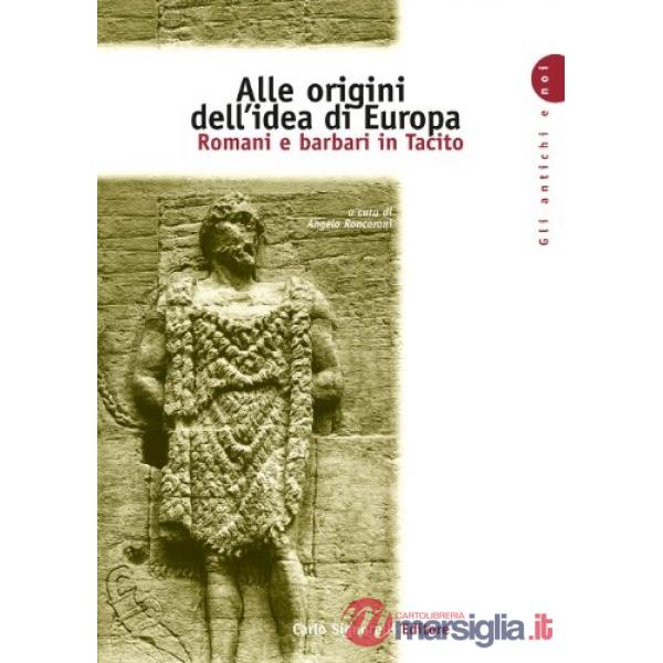 ANTICHI E NOI ORIGINI IDEA IN EUROPA (5)