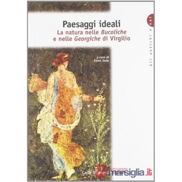 ANTICHI E NOI PAESAGGI IDEALI (4)