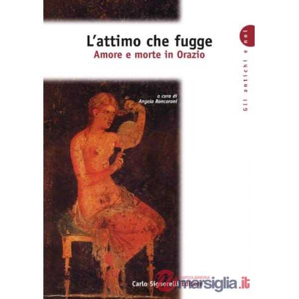 ANTICHI E NOI ATTIMO CHE FUGGE (4)