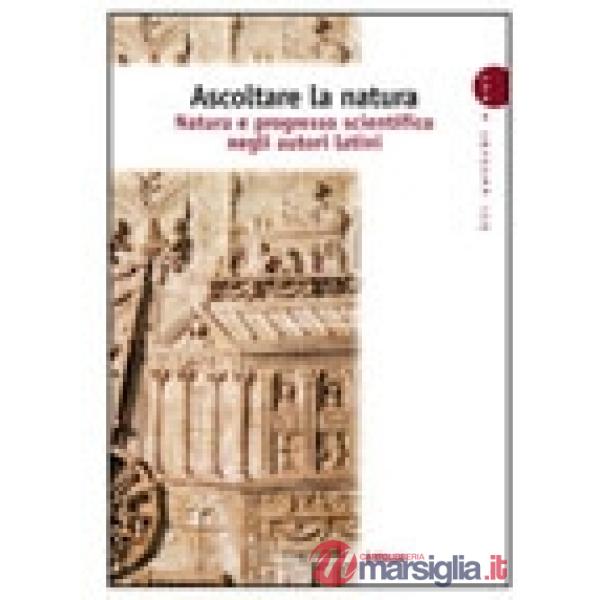 ANTICHI E NOI ASCOLTARE LA NATURA (345)
