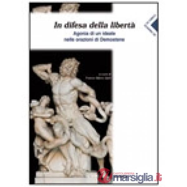 DI FRONTE AI GRECI IN DIFESA DELLA LIBERTA'