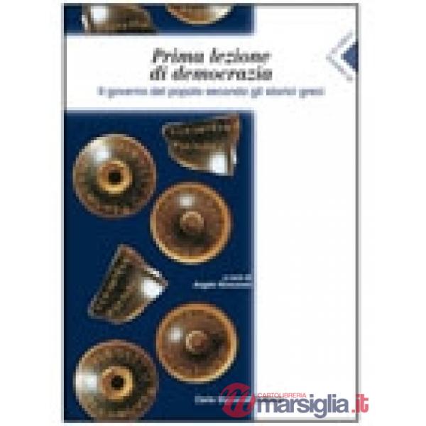 DI FRONTE AI GRECI PRIMA LEZIONE DEMOCRAZIA