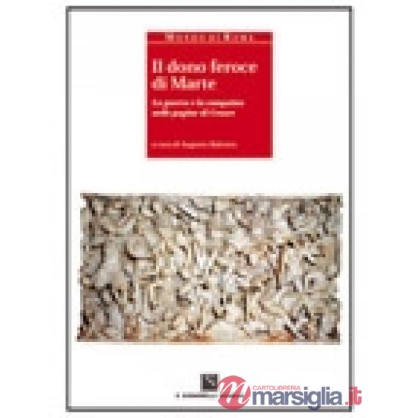 MONDO DI ROMA DONO FEROCE DI MARTE