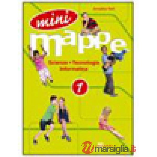 MINIMAPPE-SCIENT. CL. 1 MINIMAPPE SCIENZE, TECNOLOGIA, INFORMATICA 1