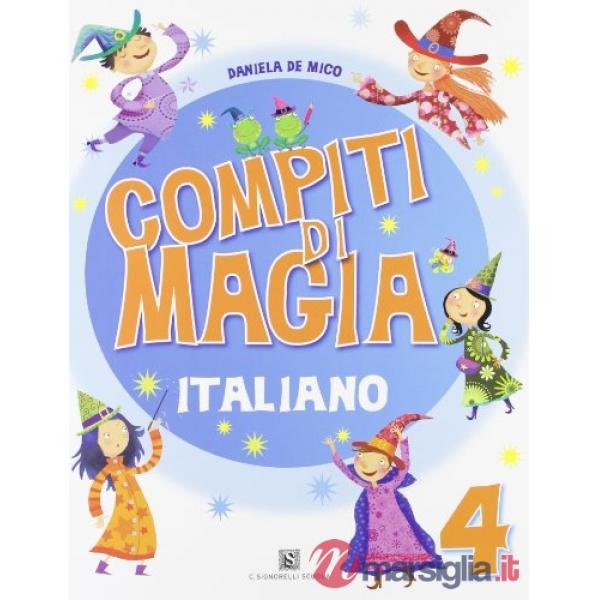 COMPITI DI MAGIA ITALIANO 4A