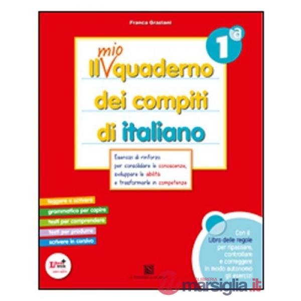 IL MIO QUADERNO ITALIANO CL. 1A