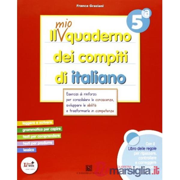 IL MIO QUADERNO ITALIANO CL. 5A