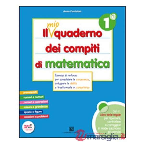 IL MIO QUADERNO DI MATEMATICA CL. 1A