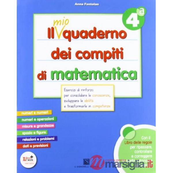 IL MIO QUADERNO DI MATEMATICA CL. 4A