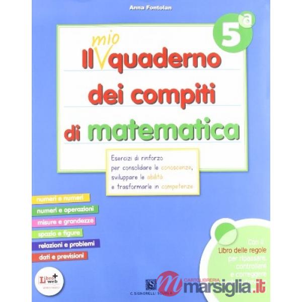 IL MIO QUADERNO DI MATEMATICA CL. 5A