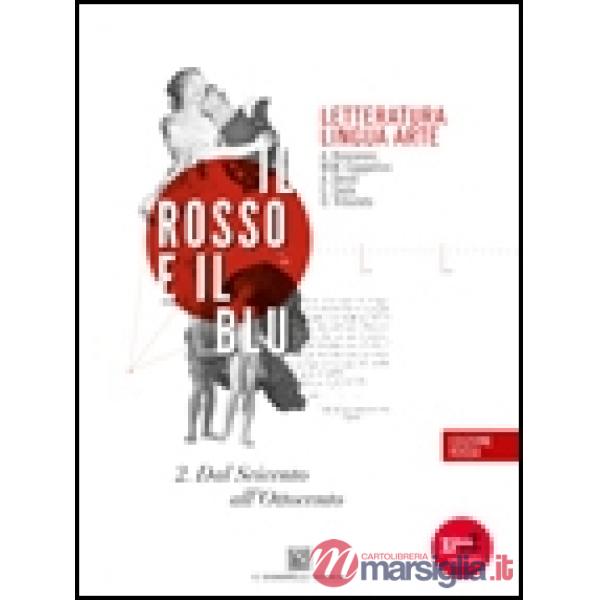 ROSSO E IL BLU (IL) EDIZ. ROSSA PDF
