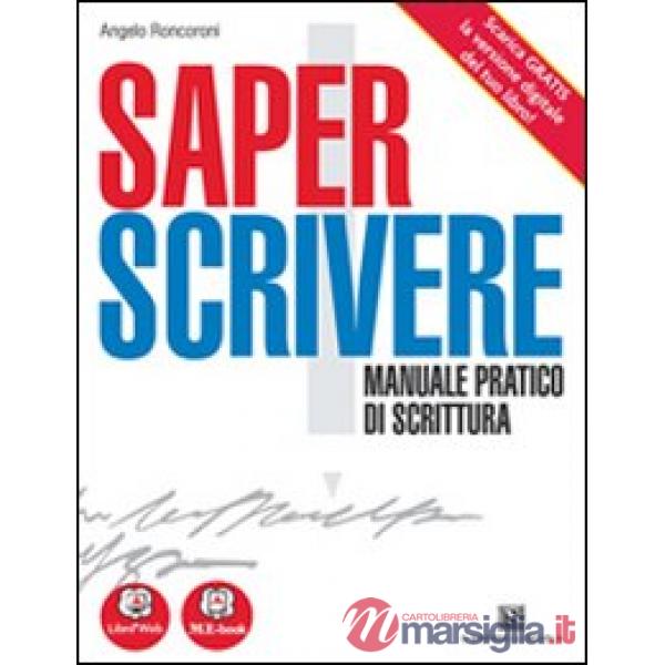 SAPER SCRIVERE MANUALE PRATICO DI SCRITTURA