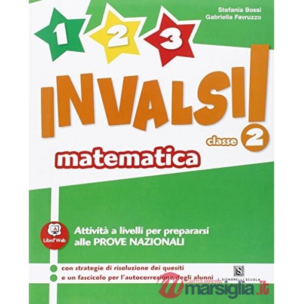 1, 2, 3 INVALSI MAT 2A VOLUME PER LA CLASSE 2A
