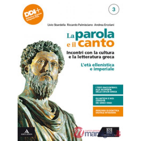 LA PAROLA E IL CANTO INCONTRI CON LA CULTURA E LA LETTERATURA GRECA 3