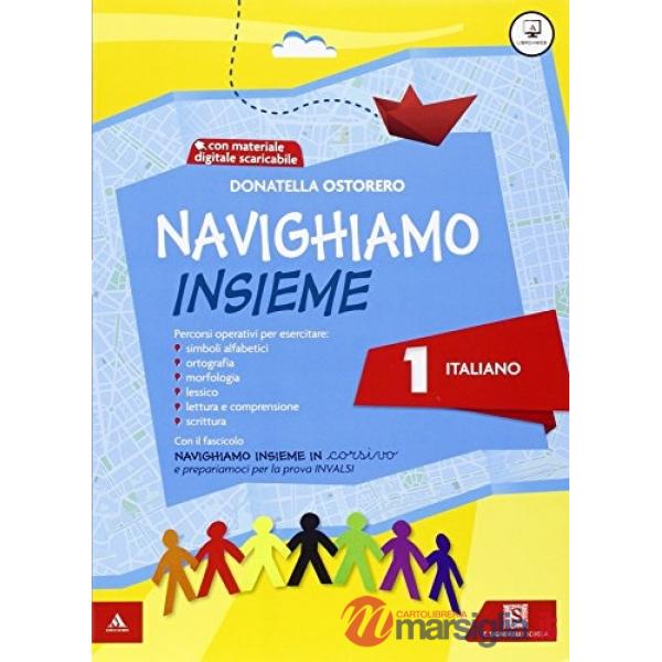 NAVIGHIAMO INSIEME ITA + QUADERNO 1