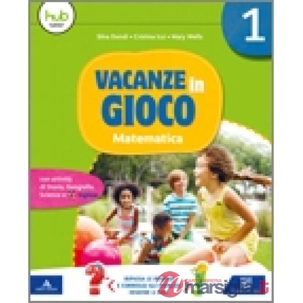 VACANZE IN GIOCO MATEMATICA 1