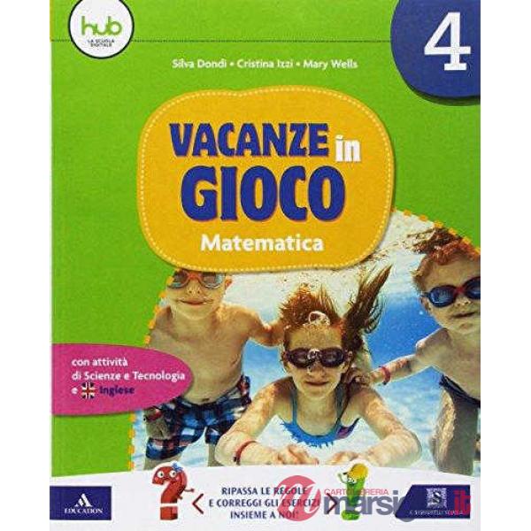 VACANZE IN GIOCO MATEMATICA 4