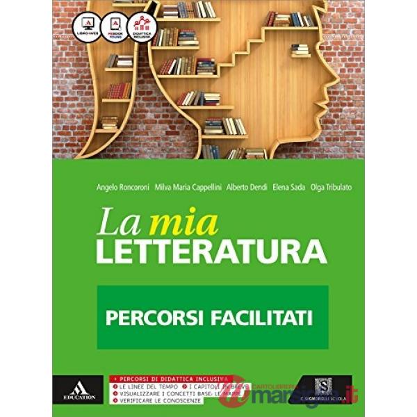 MIA LETTERATURA LETTERATURA FACILITATA