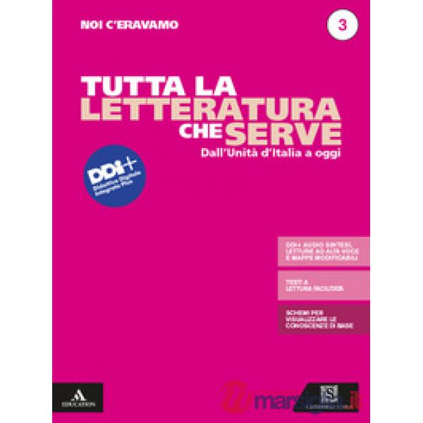 NOI C'ERAVAMO TUTTA LA LETTERATURA CHE SERVE 3