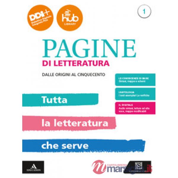 PAGINE DI LETTERATURA TUTTA LA LETTERATURA CHE SERVE 1