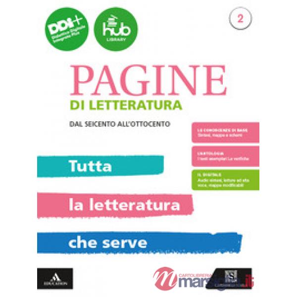PAGINE DI LETTERATURA TUTTA LA LETTERATURA CHE SERVE 2