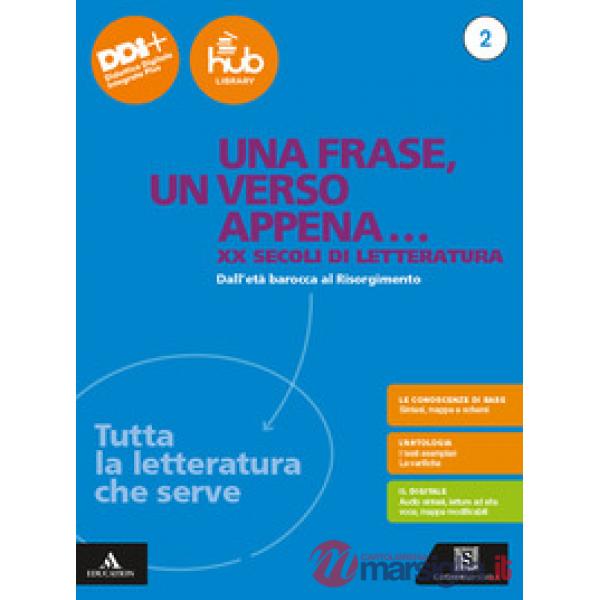 UNA FRASE, UN VERSO TUTTA LA LETTERATURA CHE SERVE 2