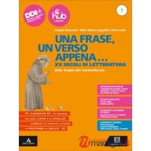 UNA FRASE, UN VERSO APPENA... TUTTA LA LETTERATURA CHE SERVE 2