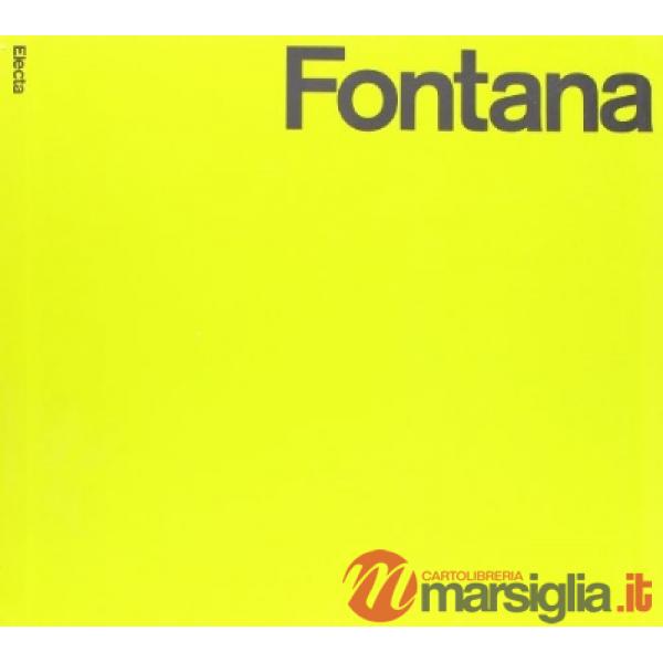Fontana. Catalogo sistematico. Ediz. illustrata