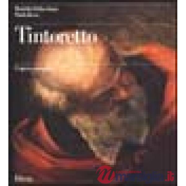 Tintoretto. L'opera completa. Ediz. illustrata