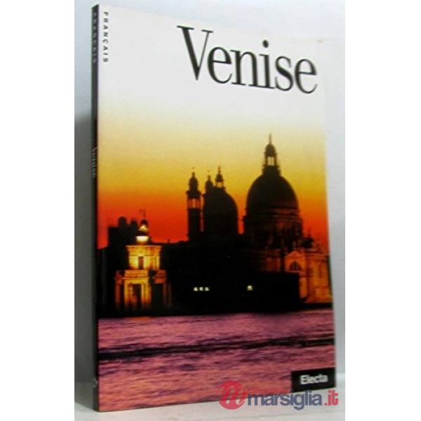 Venezia. Ediz. francese