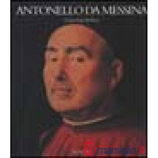 Antonello da Messina. Ediz. illustrata