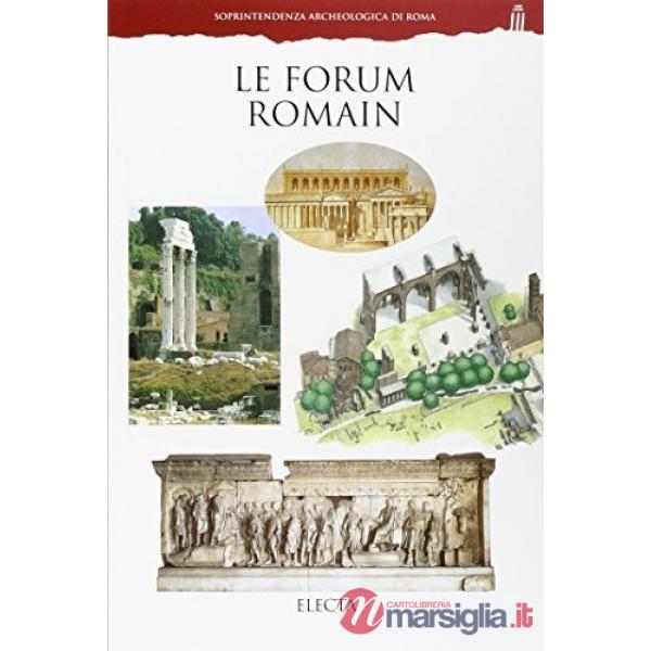Foro romano. Ediz. francese