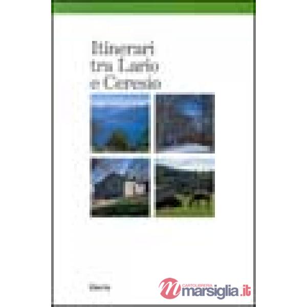 Itinerari tra Lario e Ceresio