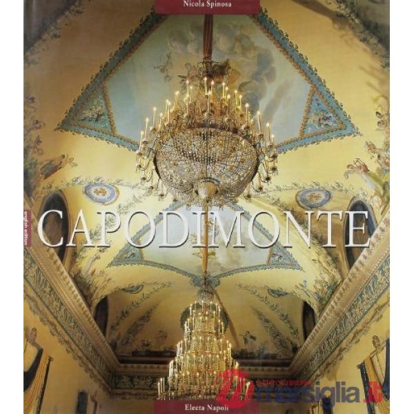 Capodimonte. Ediz. inglese