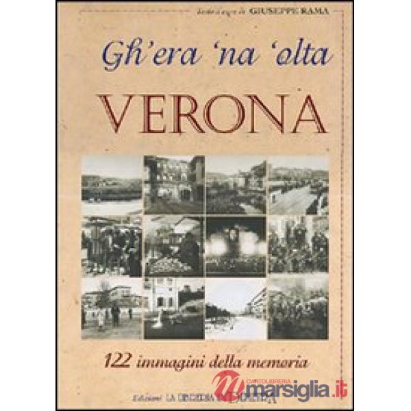 Gh'era 'na 'olta Verona