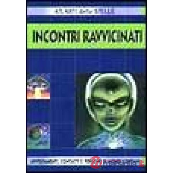 Incontri ravvicinati