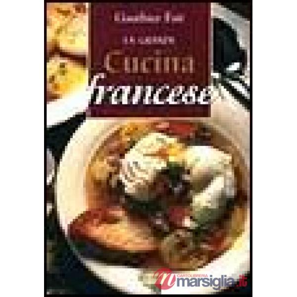 Grande cucina francese (La)