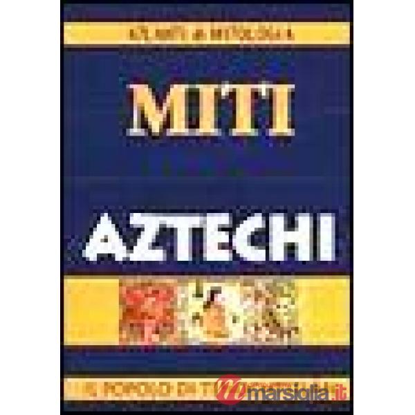 Miti aztechi