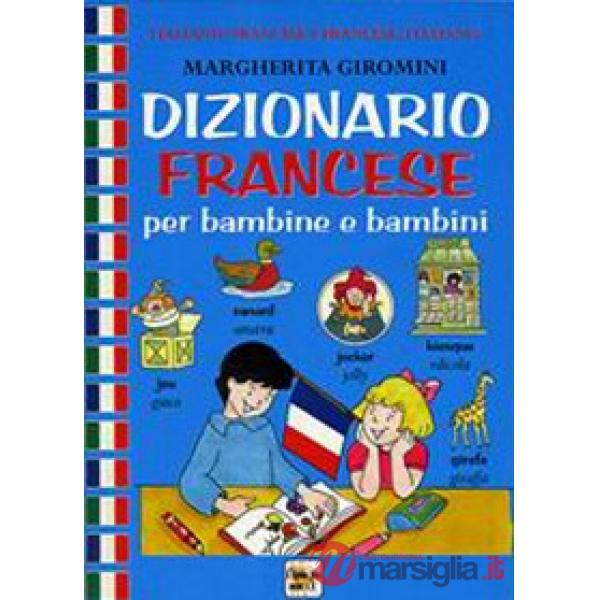 Dizionario francese per bambine e bambini
