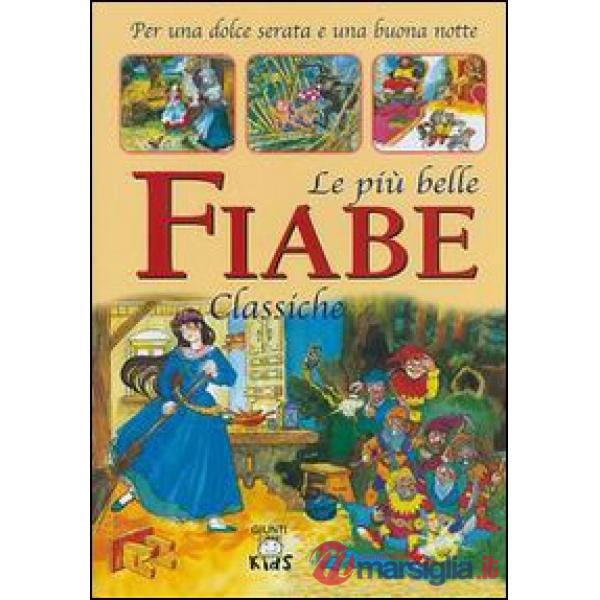 Più belle fiabe classiche (Le)
