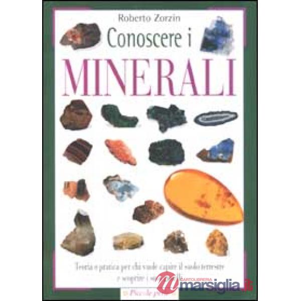 CONOSCERE I MINERALI