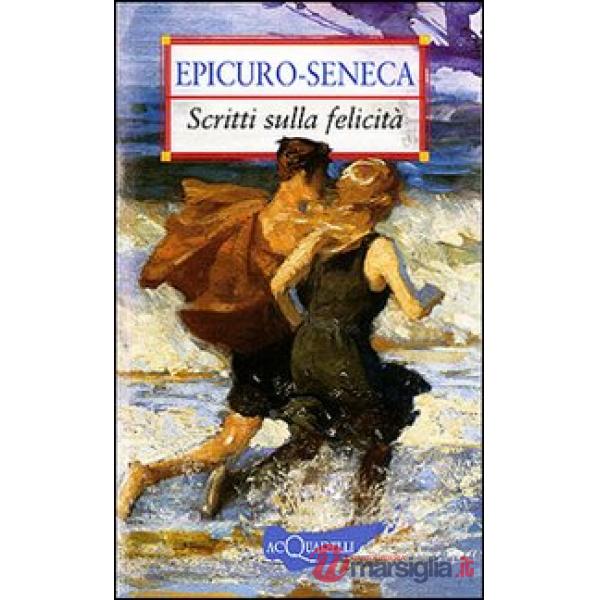 Scritti sulla felicità