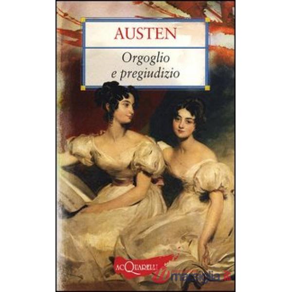 Orgoglio e pregiudizio