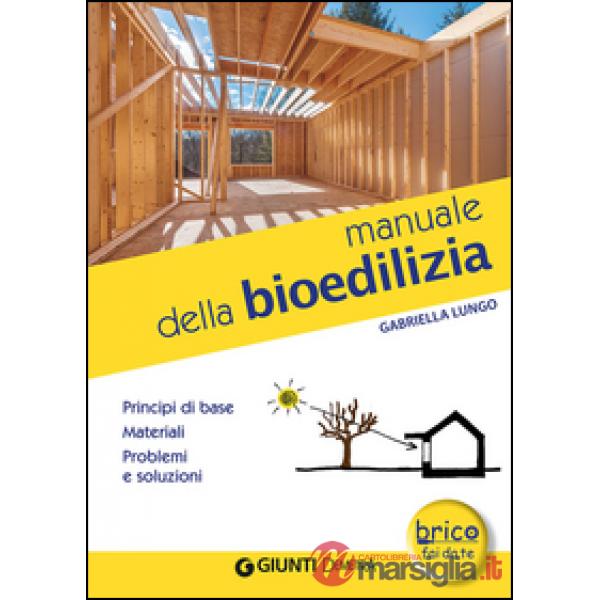 Manuale della bioedilizia