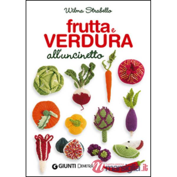 Frutta e verdura all'uncinetto