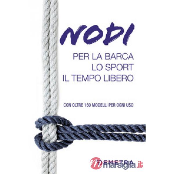 Nodi per la barca, lo sport e il tempo libero