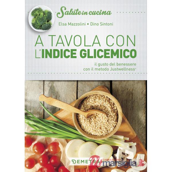 A tavola con l'indice glicemico