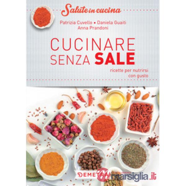 Cucinare senza sale